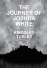 Image for The Journey of Joshua White