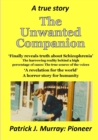 Image for The Unwanted Companion: A True Story
