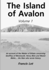 Image for The Island of Avalon: Volume 1