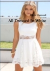 Image for All Dressed In White