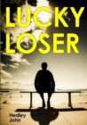 Image for Lucky Loser