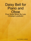 Image for Daisy Bell for Piano and Oboe - Pure Sheet Music By Lars Christian Lundholm