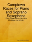 Image for Camptown Races for Piano and Soprano Saxophone - Pure Sheet Music By Lars Christian Lundholm