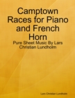 Image for Camptown Races for Piano and French Horn - Pure Sheet Music By Lars Christian Lundholm