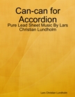 Image for Can-can for Accordion - Pure Lead Sheet Music By Lars Christian Lundholm