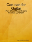 Image for Can-can for Guitar - Pure Sheet Music By Lars Christian Lundholm