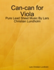 Image for Can-can for Viola - Pure Lead Sheet Music By Lars Christian Lundholm