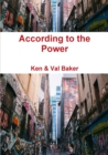 Image for According to the Power