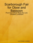 Image for Scarborough Fair for Oboe and Bassoon - Pure Duet Sheet Music By Lars Christian Lundholm