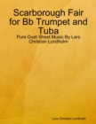 Image for Scarborough Fair for Bb Trumpet and Tuba - Pure Duet Sheet Music By Lars Christian Lundholm