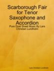 Image for Scarborough Fair for Tenor Saxophone and Accordion - Pure Duet Sheet Music By Lars Christian Lundholm