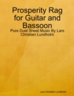 Image for Prosperity Rag for Guitar and Bassoon - Pure Duet Sheet Music By Lars Christian Lundholm