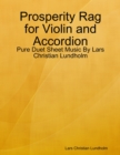 Image for Prosperity Rag for Violin and Accordion - Pure Duet Sheet Music By Lars Christian Lundholm