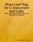 Image for Rose Leaf Rag for C Instrument and Cello - Pure Duet Sheet Music By Lars Christian Lundholm