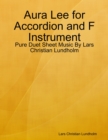 Image for Aura Lee for Accordion and F Instrument - Pure Duet Sheet Music By Lars Christian Lundholm