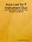 Image for Aura Lee for F Instrument Duo - Pure Duet Sheet Music By Lars Christian Lundholm