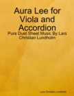Image for Aura Lee for Viola and Accordion - Pure Duet Sheet Music By Lars Christian Lundholm