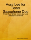 Image for Aura Lee for Tenor Saxophone Duo - Pure Duet Sheet Music By Lars Christian Lundholm