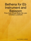 Image for Bethena for Eb Instrument and Bassoon - Pure Duet Sheet Music By Lars Christian Lundholm