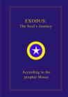 Image for Exodus: the Soul&#39;s Journey