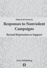 Image for Responses to nonviolent campaigns  : beyond repression or support