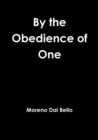 Image for By the Obedience of One