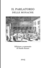 Image for Il Parlatorio Delle Monache