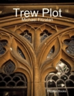 Image for Trew Plot