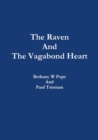 Image for The Raven and the Vagabond Heart