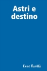 Image for Astri e Destino