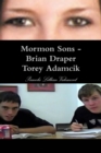 Image for Mormon Sons - Brian Draper Torey Adamcik