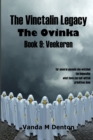 Image for The Vinctalin Legacy the Ovinka: Book 9 Veekeren