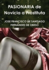 Image for Pasionaria De Novicia a Prostituta