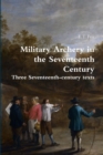 Image for Military Archery in the Seventeenth Century