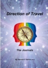 Image for Direction of Travel: the Journals (Paperback)