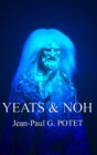 Image for Yeats and Noh