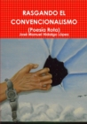Image for Rasgando El Convencionalismo