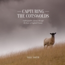 Image for Capturing the Cotswolds