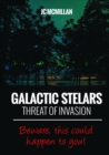 Image for Galactic stelars  : threat of invasion