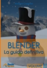 Image for Blender - La Guida Definitiva - Volume 3