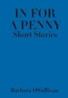 Image for In for a Penny Short Stories