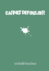 Image for Le Carnet Defouloir