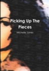 Image for Picking Up the Pieces