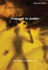 Image for Trapped in Amber (Hardback)