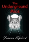 Image for The Underground Mice