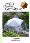 Image for The DIY Geodesic Growdome