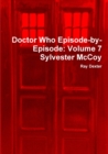 Image for Doctor Who Episode-by-Episode: Volume 7 Sylvester Mccoy