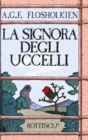 Image for La Signora Degli Uccelli - Copertina Rigida