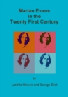 Image for Marian Evans in the Twenty First Century