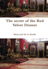 Image for The Secret of the Red Velvet Drawer
